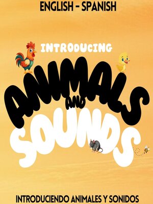 cover image of Introducing Animals and Sounds
